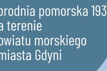 Zapraszamy na wykład prof. Moniki Tomkiewicz – Zbrodnia pomorska 1939 na terenie powiatu morskiego i miasta Gdyni